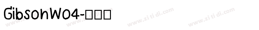 GibsonW04字体转换