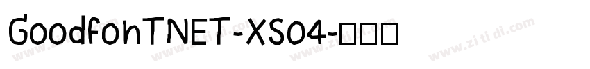 GoodfonTNET-XS04字体转换