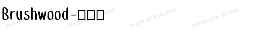 Brushwood字体转换