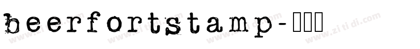 BeerfortStamp字体转换