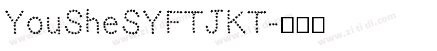 YouSheSYFTJKT字体转换