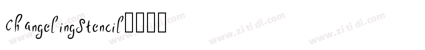 ChangelingStencil字体转换