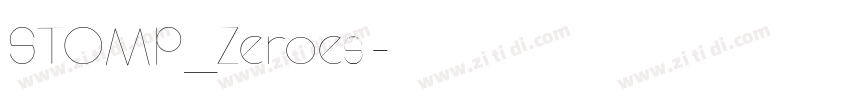 STOMP_Zeroes字体转换