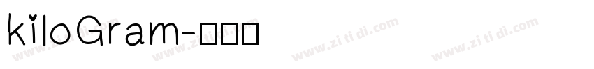 kiloGram字体转换