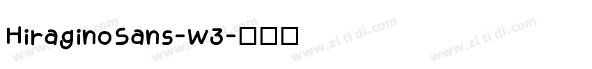 HiraginoSans-W3字体转换