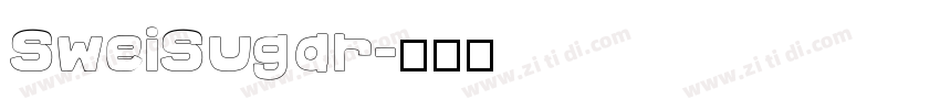 SweiSugar字体转换