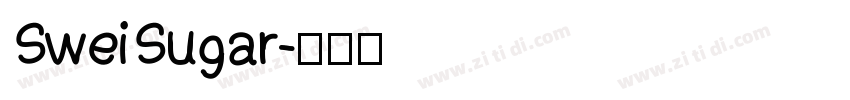 SweiSugar字体转换