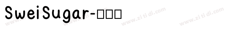 SweiSugar字体转换