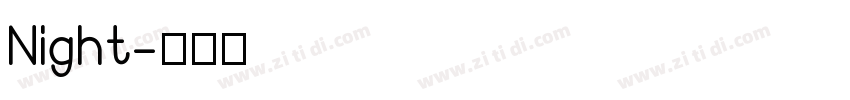 Night字体转换