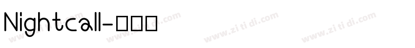 Nightcall字体转换