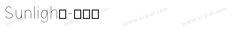 Sunligh他字体转换