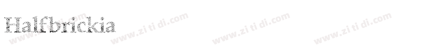 Halfbrickia字体转换
