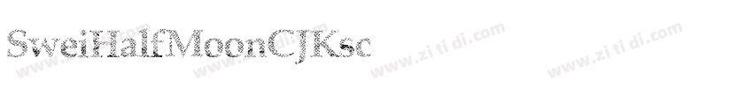 SweiHalfMoonCJKsc字体转换