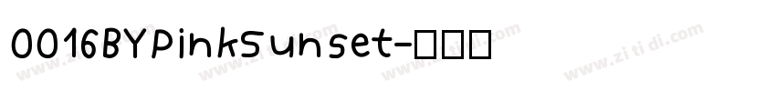 0016BYPinkSunset字体转换