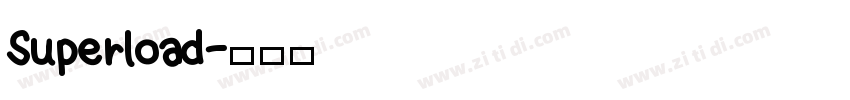 Superload字体转换