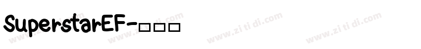 SuperstarEF字体转换