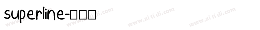 superline字体转换