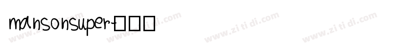 mansonsuper字体转换