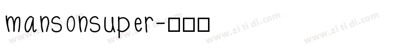 mansonsuper字体转换