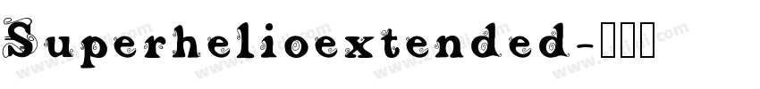Superhelioextended字体转换