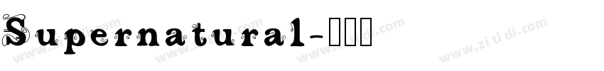 Supernatural字体转换