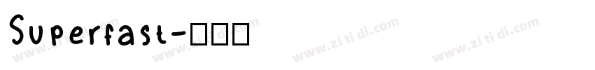 Superfast字体转换