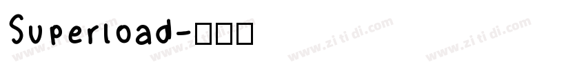 Superload字体转换