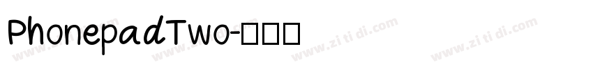 PhonepadTwo字体转换
