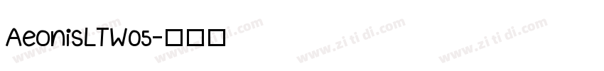 AeonisLTW05字体转换