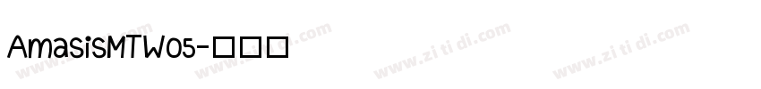 AmasisMTW05字体转换