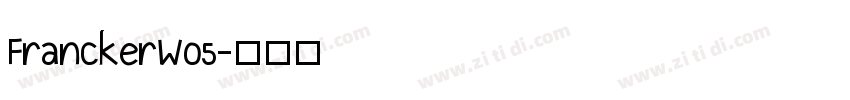 FranckerW05字体转换