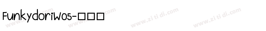 FunkydoriW05字体转换