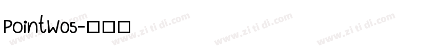 PointW05字体转换