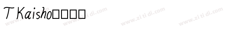 TKaisho字体转换