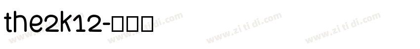 the2k12字体转换