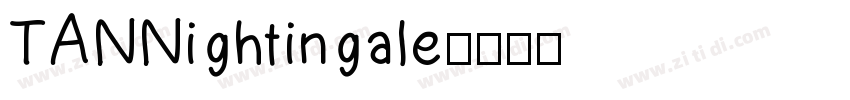 TANNightingale字体转换