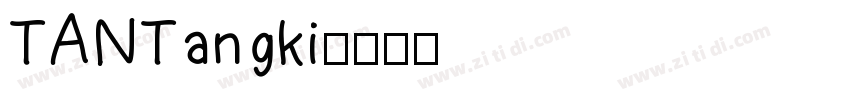 TANTangki字体转换