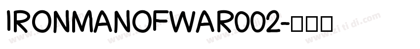 IRONMANOFWAR002字体转换