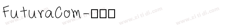 FuturaCom字体转换
