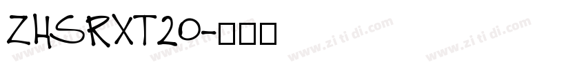 ZHSRXT20字体转换