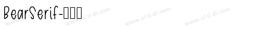 BearSerif字体转换