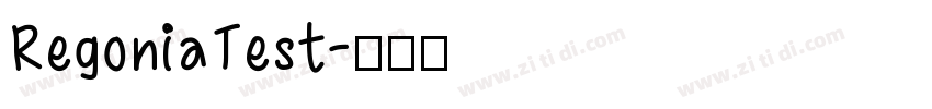 RegoniaTest字体转换
