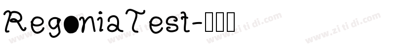 RegoniaTest字体转换