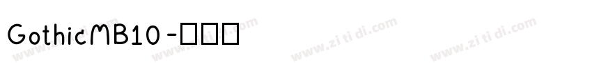 GothicMB10字体转换