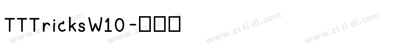 TTTricksW10字体转换