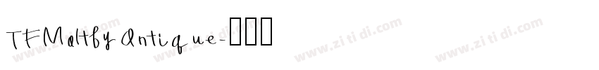 TFMaltbyAntique字体转换