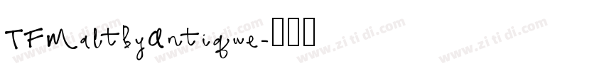 TFMaltbyAntique字体转换