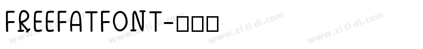 FREEFATFONT字体转换