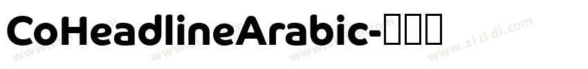 CoHeadlineArabic字体转换 CoHeadlineArabic字体转换