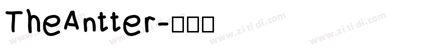 TheAntter字体转换 TheAntter字体转换